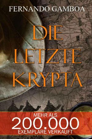 [Ulises Vidal 01] • Die letzte Krypta